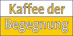 Kaffee der Begegnung